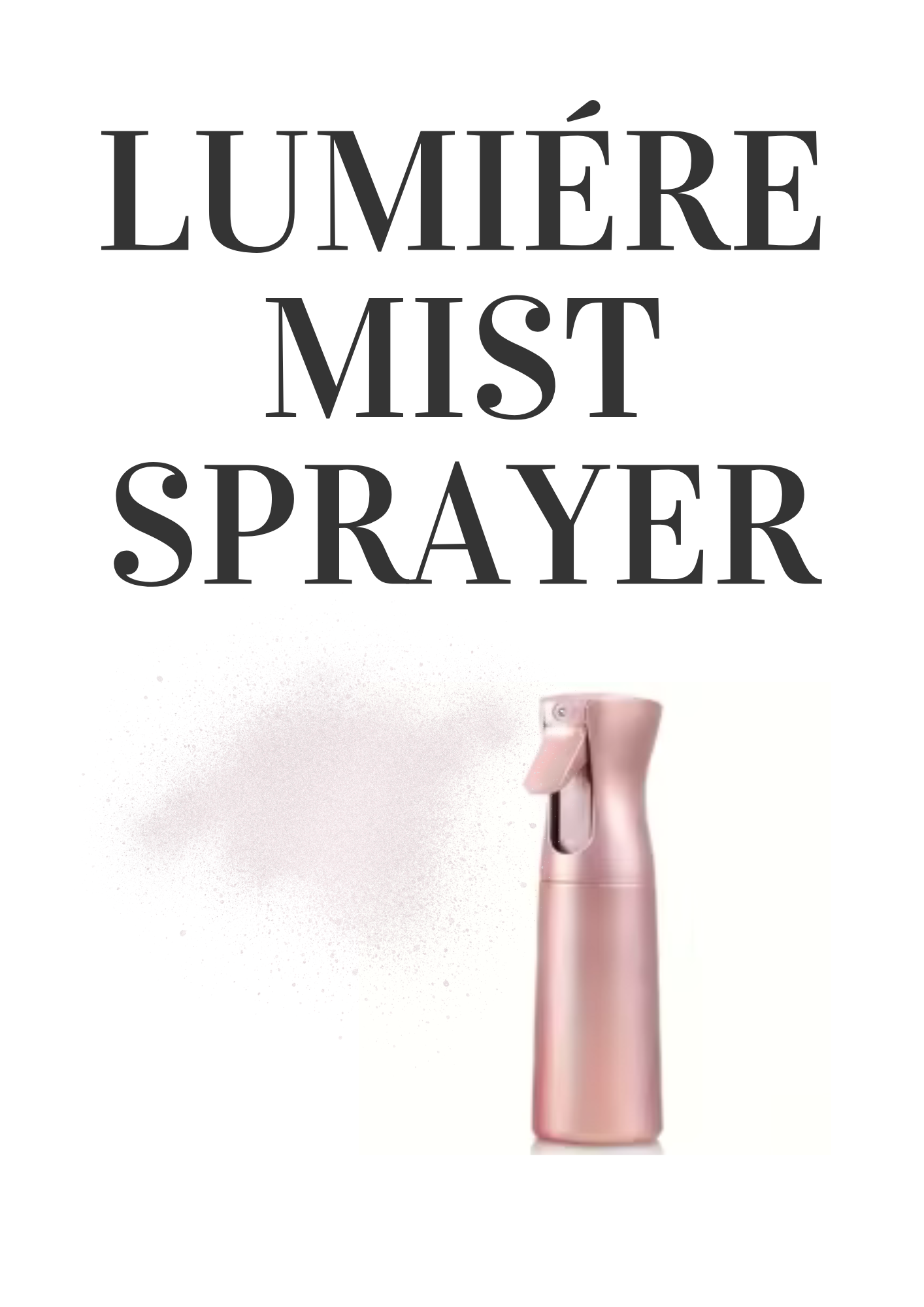 Lumiére Mist Sprayer